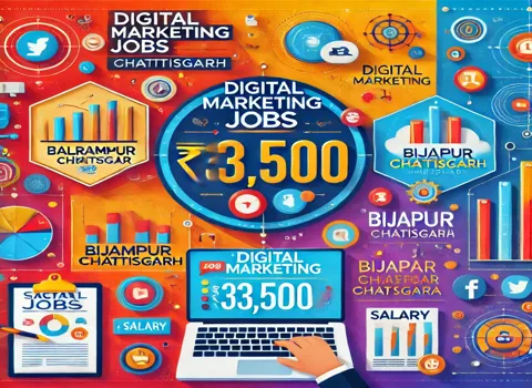 digital-marketing-jobs-in-balrampur-chhattisgarh-bemetara-bijapur-chhattisgarh-dantewada