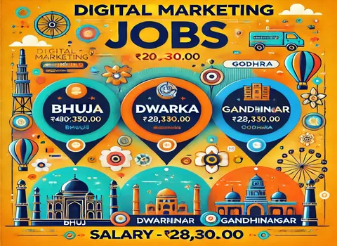 digital-marketing-jobs-in-bhuj-dwarka-gandhinagar-godhra