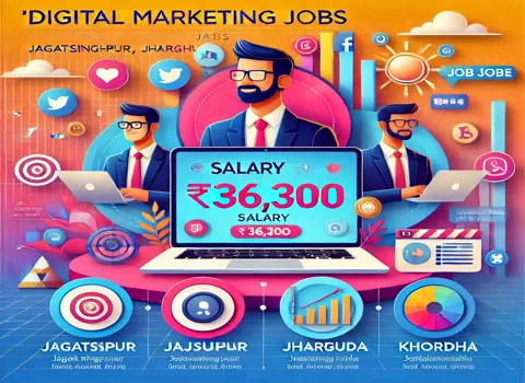 digital-marketing-jobs-in-jagatsinghpur-jajpur-jharsuguda-khordha