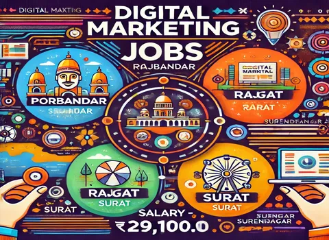 digital-marketing-jobs-in-porbandar-rajkot-surat-surendranagar