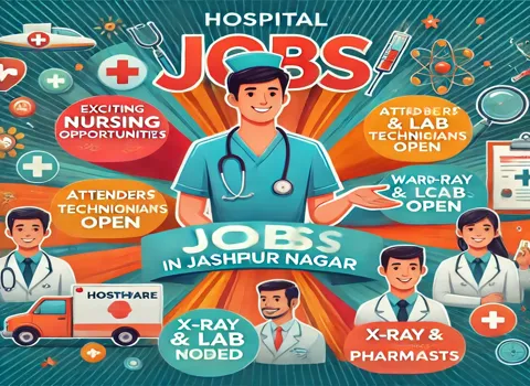 hospital-jobs-in-jashpur-nagar