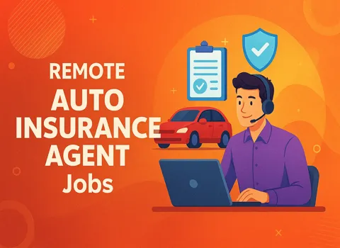 Remote Auto Insurance Agent Jobs