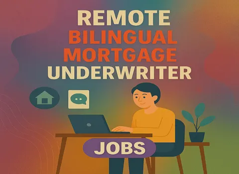 remote-bilingual-mortgage-underwriter-jobs