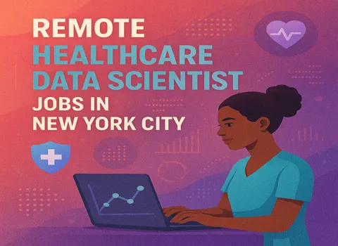 remote-healthcare-data-scientist-jobs-in-new-york-city
