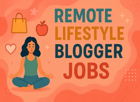 remote-lifestyle-blogger-jobs