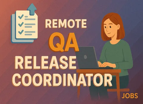 remote-qa-release-coordinator-jobs